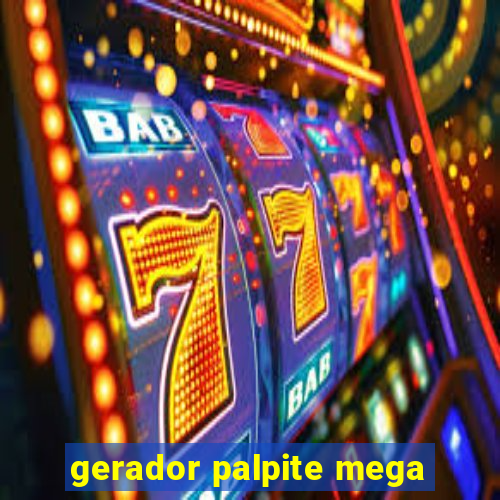 gerador palpite mega-sena hoje